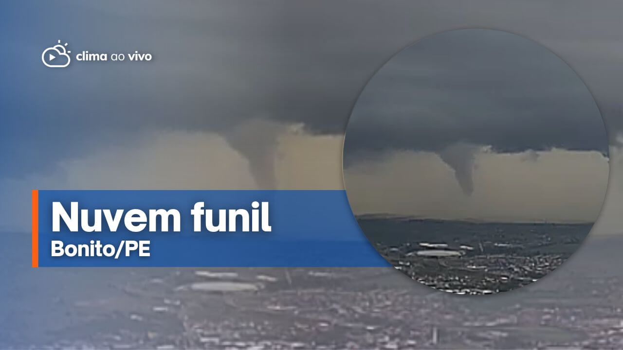 Incrível Nuvem funil em Bonito PE 04 11 22 Clima ao Vivo