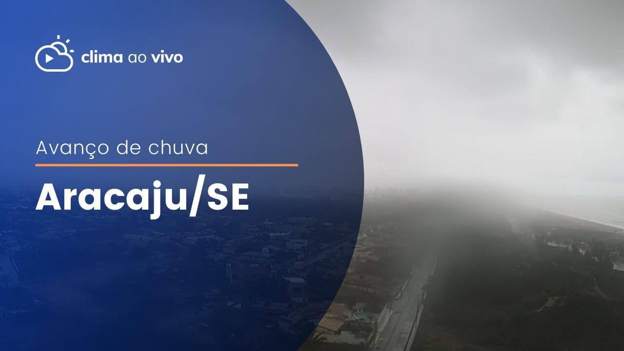 Clima ao Vivo em Aracaju | Câmera do tempo - veja agora - Clima ao Vivo